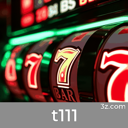 t111: Seu Cassino Online e Apostas de Confiança